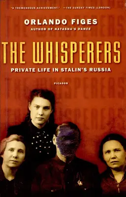 Vorbind in soapta: Viata privata in Rusia lui Stalin